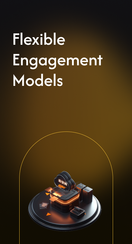 Flexible Engagement Models